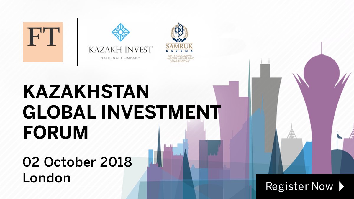 Kazakhstan Global Investment Forum 2018 in London