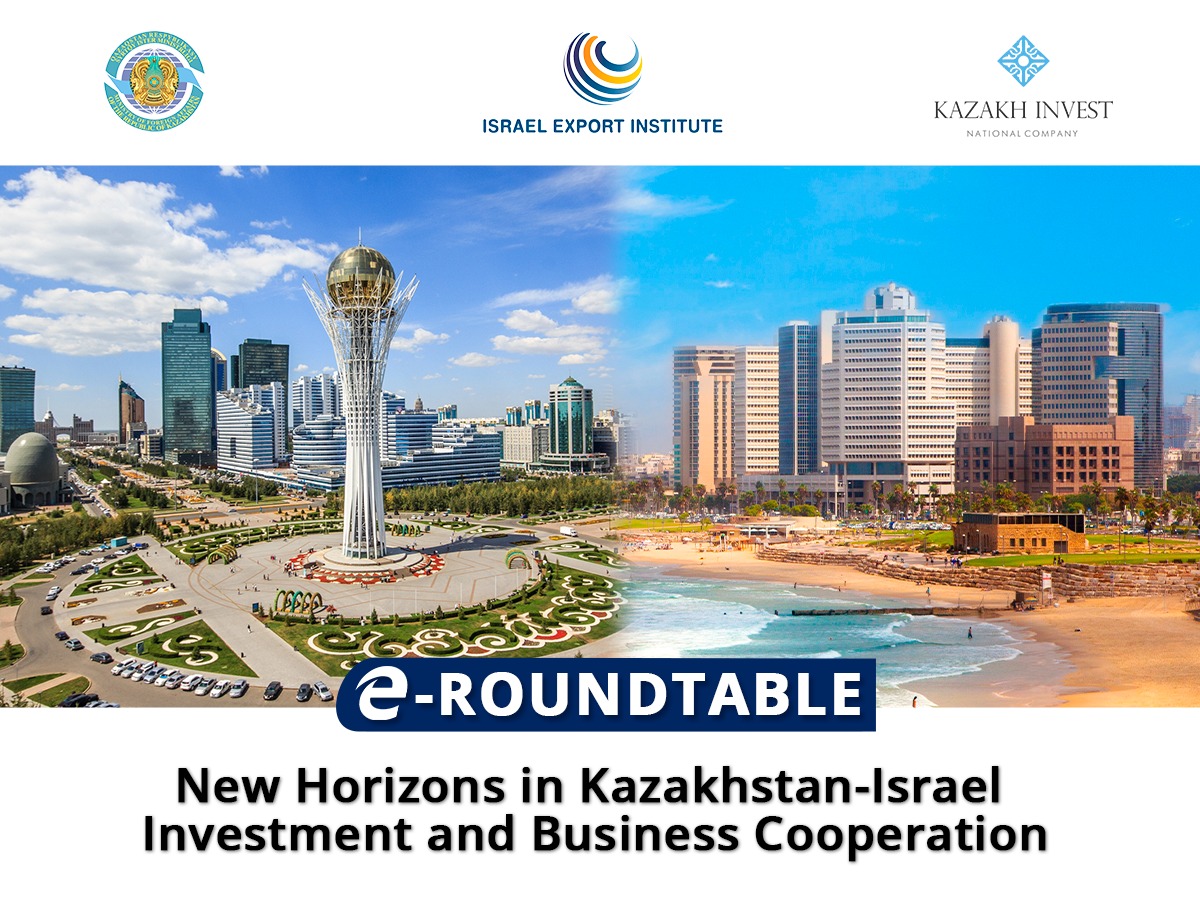 New Horizons in Kazakhstan-Israel Investment and Business Cooperation
